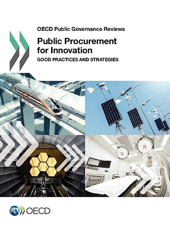 Public Procurement for Innovation: Good Practices and Strategies